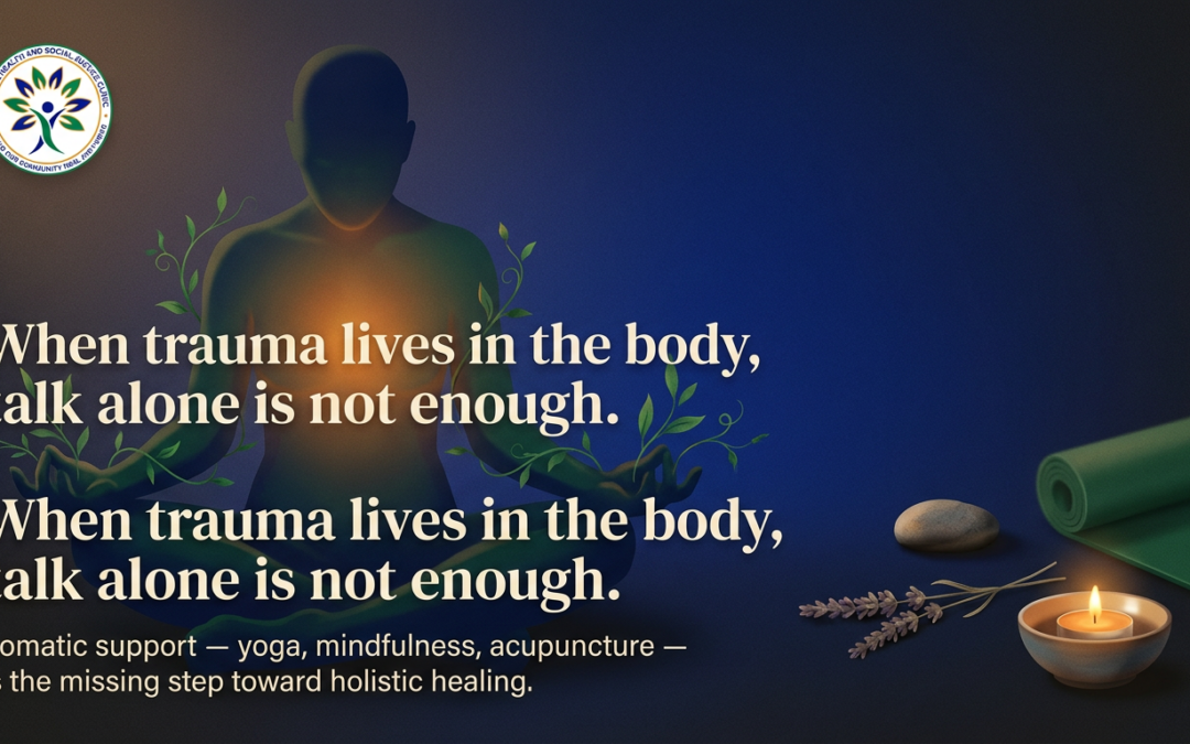 When Trauma Lives in the Body: Somatic Care That Completes Healing for Marginalized Communities